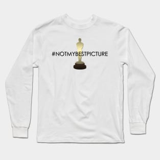 Academy Awards Not My Best Picture Oscars (Black) Long Sleeve T-Shirt